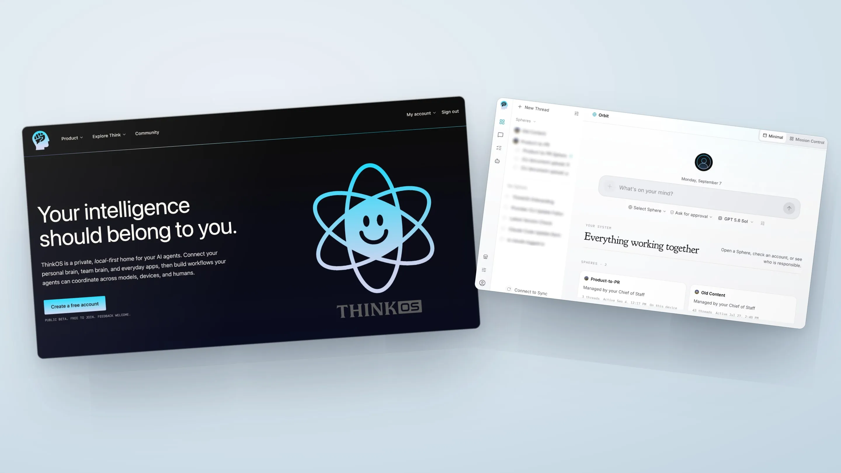 Two angled screens on a light backdrop: the ThinkOS home page, Your intelligence should belong to you, and the ThinkOS desktop app